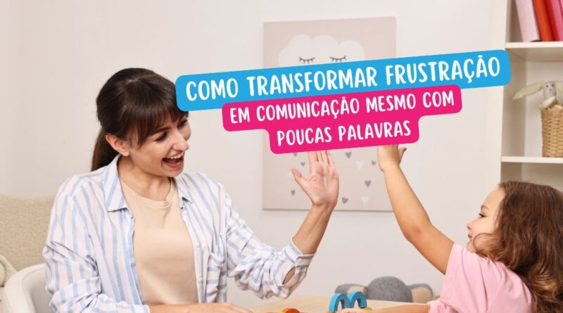 Criança usando cartões visuais para expressar necessidades usando a frase-chave Como transformar frustração em comunicação mesmo com poucas palavras.